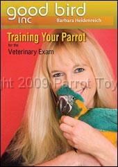 books-video2.jpg - "Training Your Parrot for the Veterinary Exam" DVD by Barbara Heidenreich