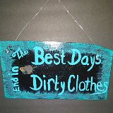 Dirty Clothes Wooden Plaque